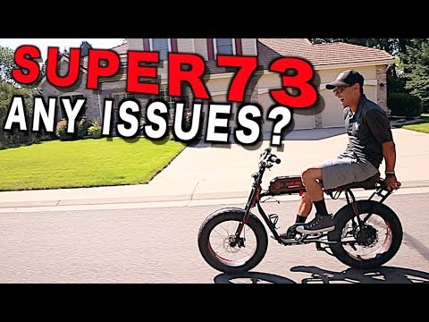 Any issues with the SUPER 73 Electric BIKE after 6 months?