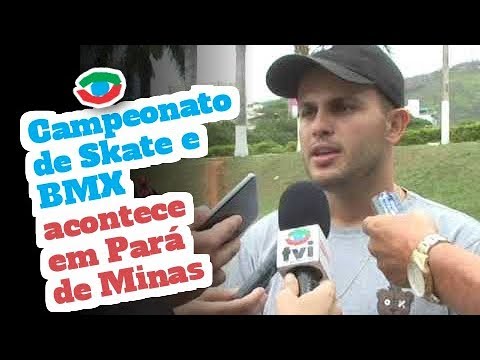Campeonato de Skate e BMX acontece em Pará de Minas
