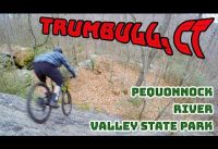Mountain Biking Pequonnock River Valley State Park | Trumbull, Connecticut
