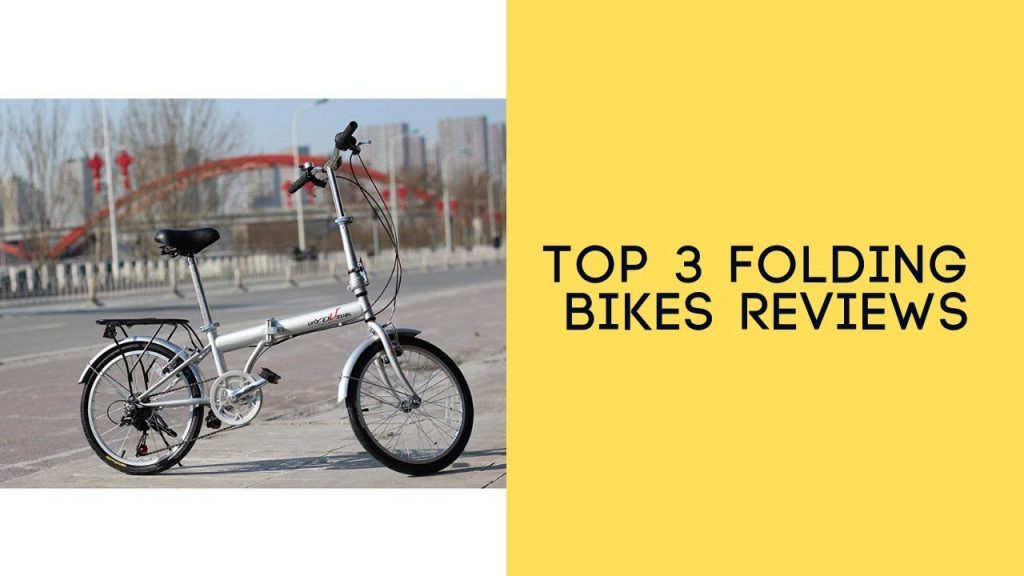 Top 3 Folding Bikes Reviews - Best Folding Bikes