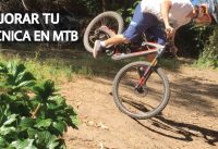 Tutorial - Mejorar tu técnica jugando con tu Mountain Bike!