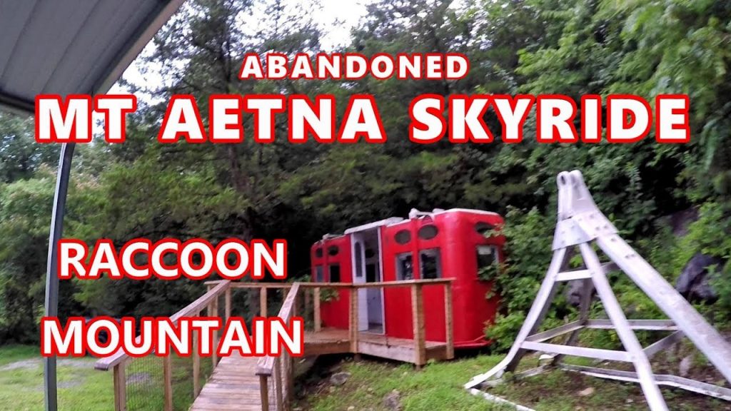 ABANDONED MOUNT AETNA SKYRIDE | RACCOON MOUNTAIN Tennessee | Living Creek Indian Village