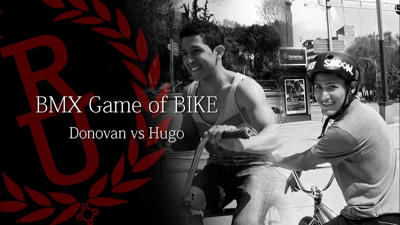 BMX Game of BIKE Donovan vs Hugo