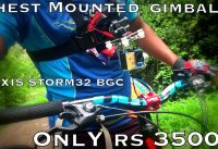 MTB Gimbal 3-Axis Chesty for Mountain Biking| In ₹ 3500 only | DIY