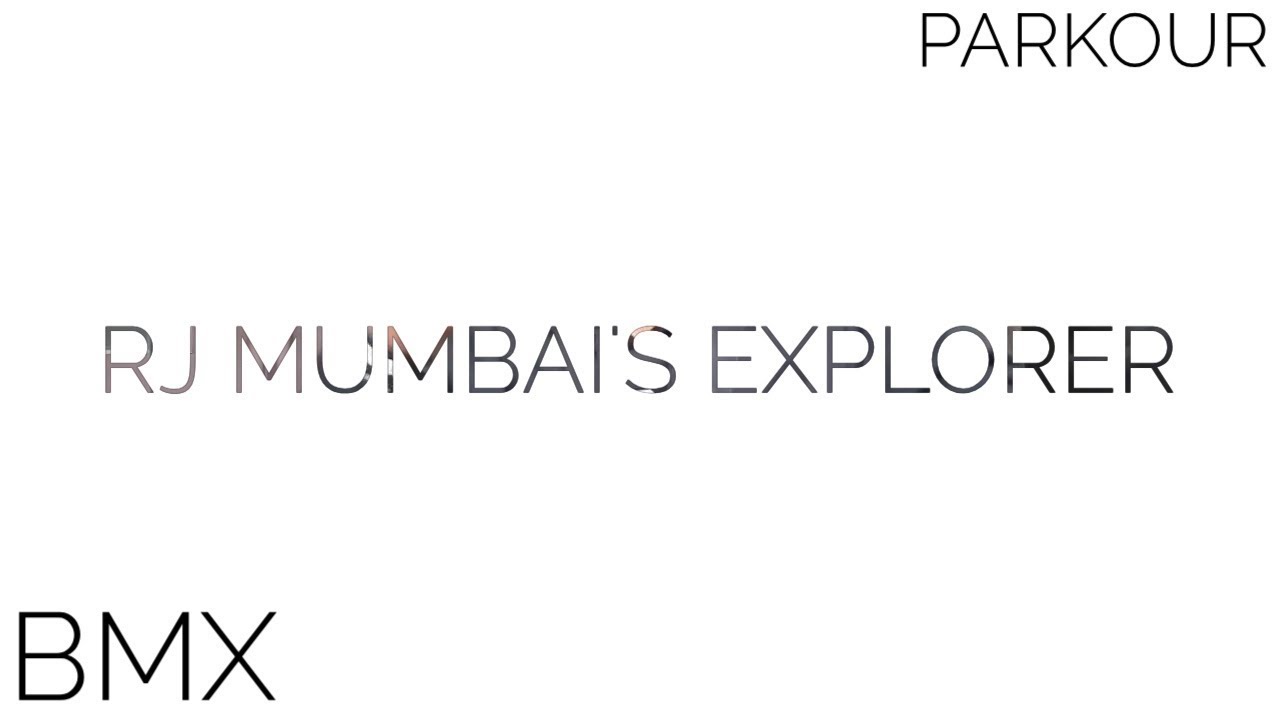 BMX + Parkour Freestyling Tricks on Streets of Mumbai | RJ MUMBAI'S EXPLORER |