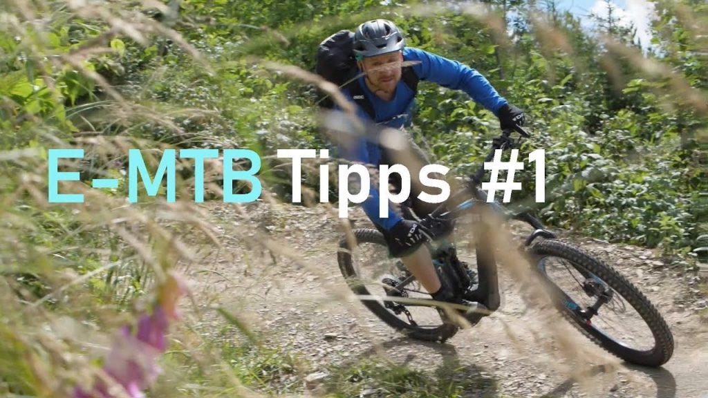 E-Bike Tipps #1: E-MTB Material- & Fahr-Tipps im Gelände