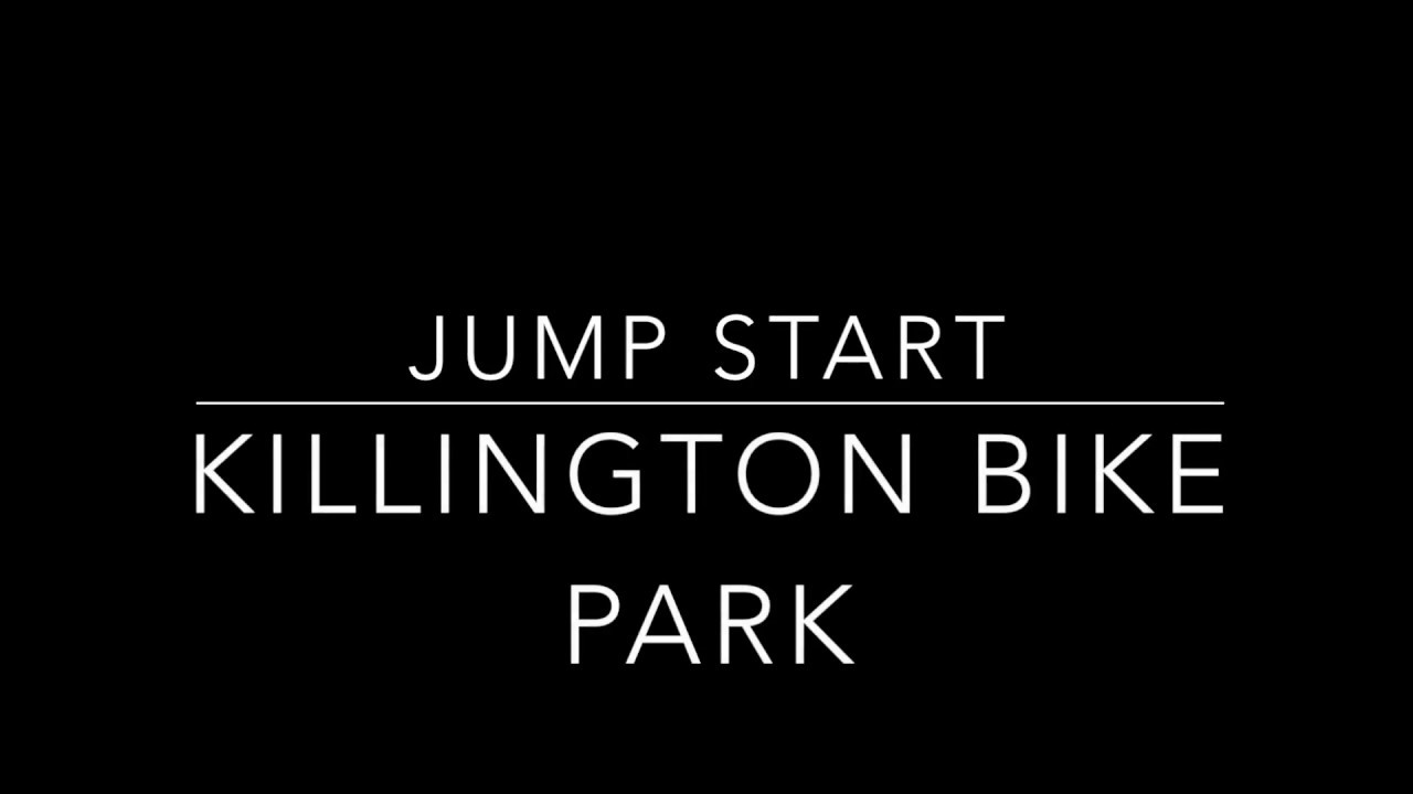 Jump Start - Killington Bike Park