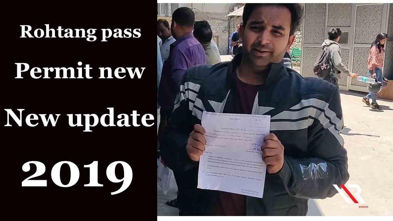 rohtang pass to leh permit new update 2019 ||RRD||