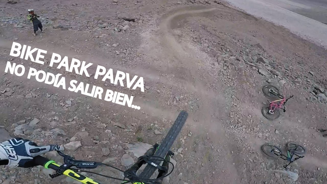 Bike Park Parva! Gaps, caídas, llantazos y destrucción en general!!