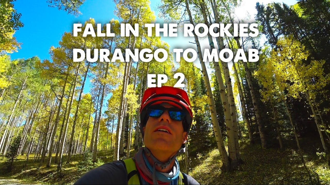 Fall Colors of Colorado-Bikepacking Hut Trip Durango to Moab-Part 2