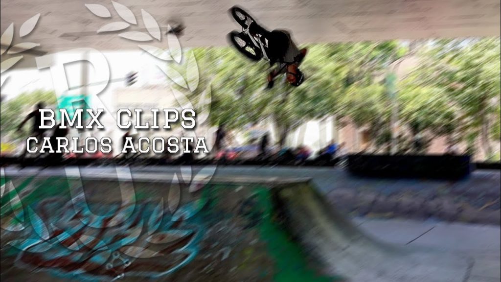 BMX Clips | Carlos Acosta from Colombia