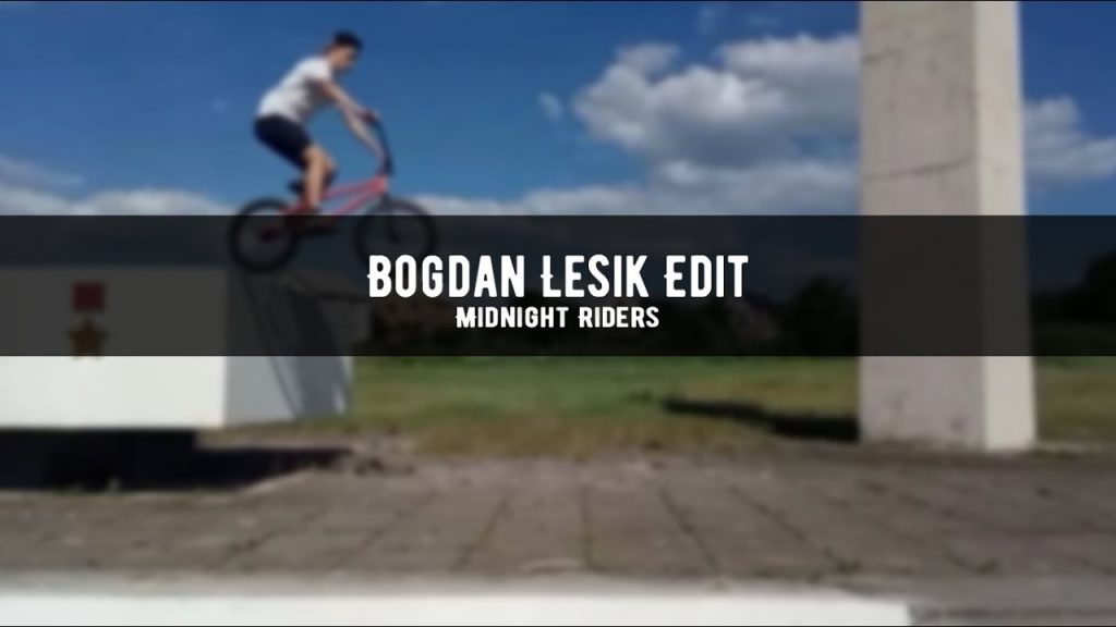 Bogdan Lesik | BMX Edit | Midnight Riders