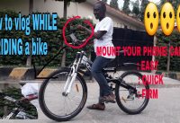HOW TO VLOG WHILE RIDING A BIKE IN 2019 | HOW TO MOUNT PHONE/CAMERA ON TRIPOD ON A BIKE
