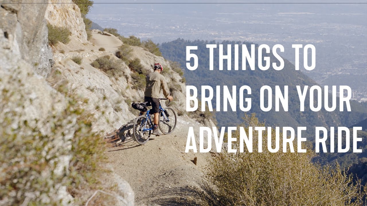 Top 5 Things to take on your first Bike Packing Adventure Ride