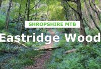 Eastridge Woods - First time, on a 1994 hardtail - Shropshire MTB
