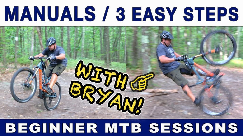 Manuals in 3 Easy Steps! | Beginner MTB Sessions with Bryan